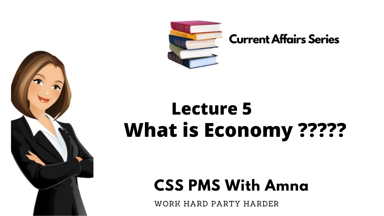 What is Economy | What is Economy of Pakistan | Economic Woes