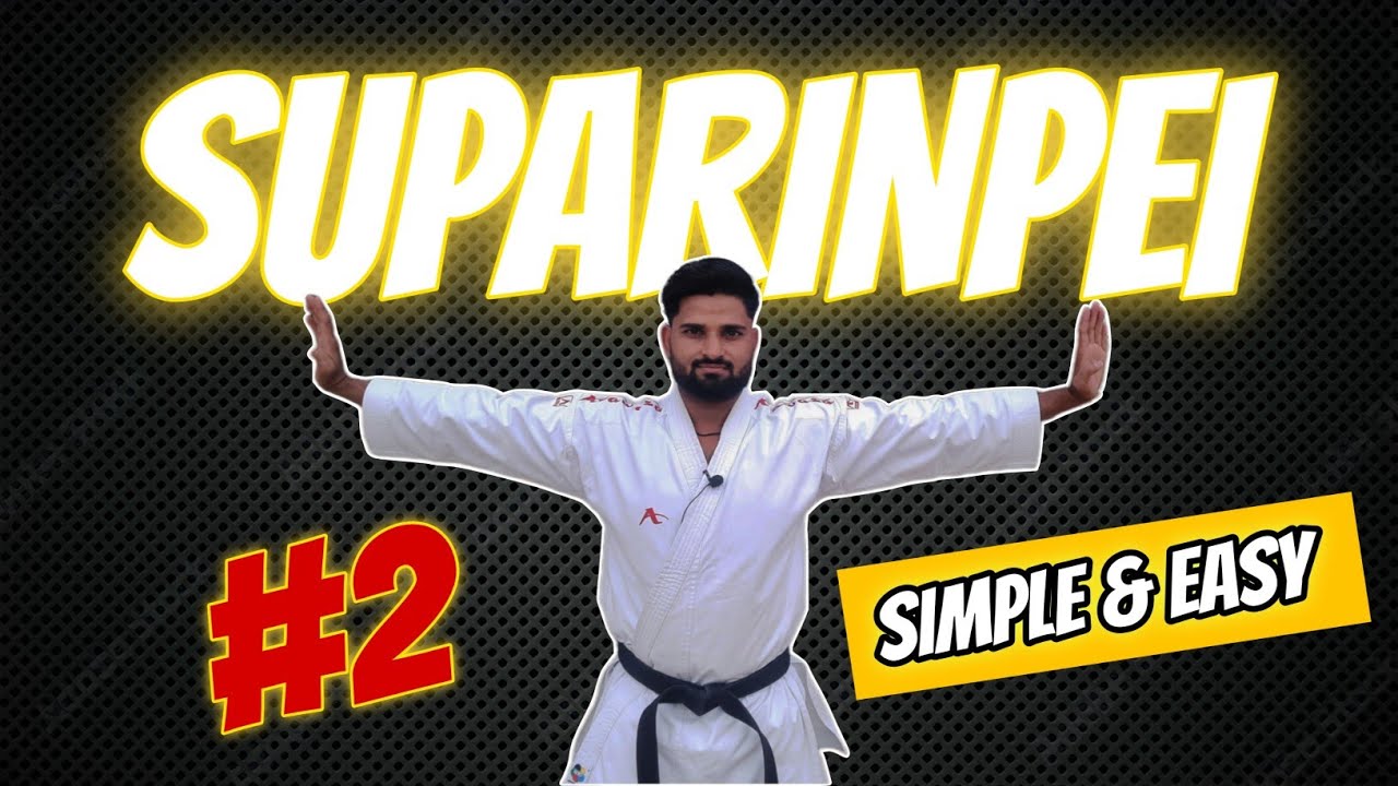 KATA Tips 🥋 Suparinpei #2 Learn Step by Step Kata in Hindi 👊 Karate Roshan Yadav
