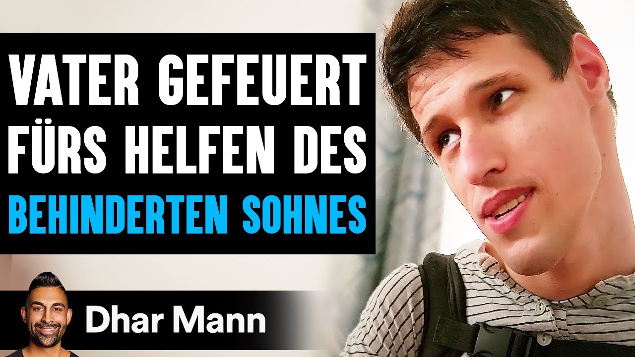Vater Gefeuert FÜRS Helfen Des BEHINDERTEN SOHNES | Dhar Mann Studios