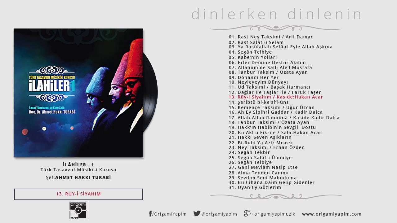 Ruy-i Siyahım / Türk Tasavvuf Mûsikîsi Korosu