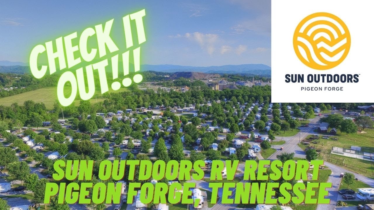 Sun Outdoors Pigeon Forge Tennessee - River Plantation RV Resort
