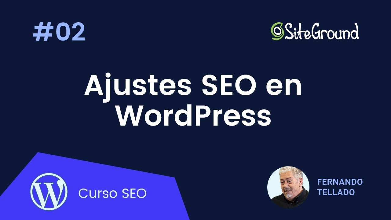 Ajustes SEO en WordPress | Curso SEO para WordPress