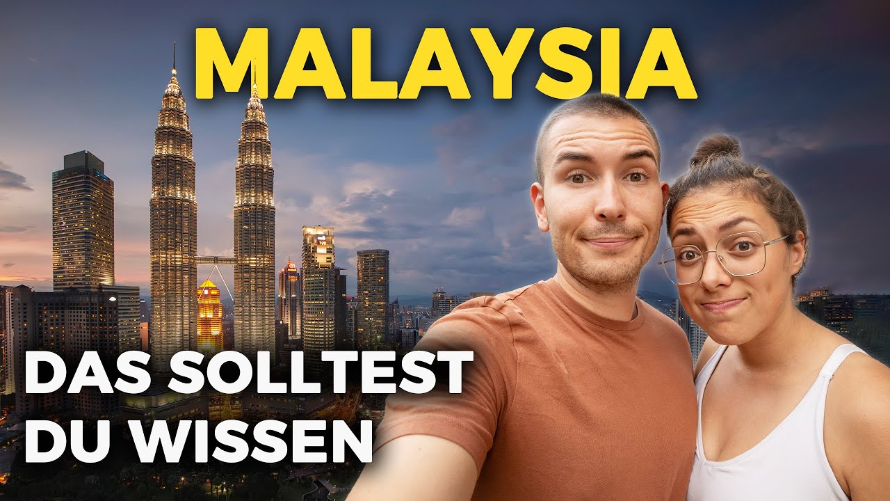 MALAYSIA 2026: 10 Dinge, die wir gerne früher gewusst hätten | Langkawi, Kuala Lumpur, Melaka