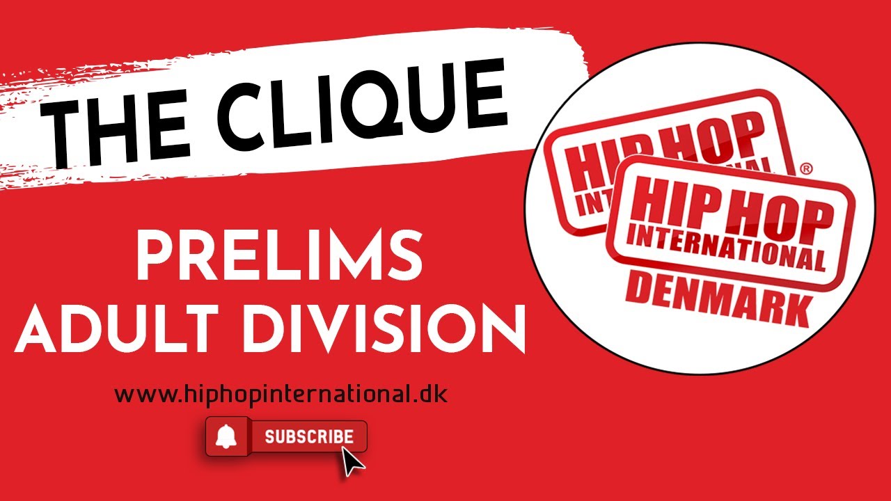 The Clique | 2021 Denmark Hip Hop Dance Championship Adult Division | Prelims