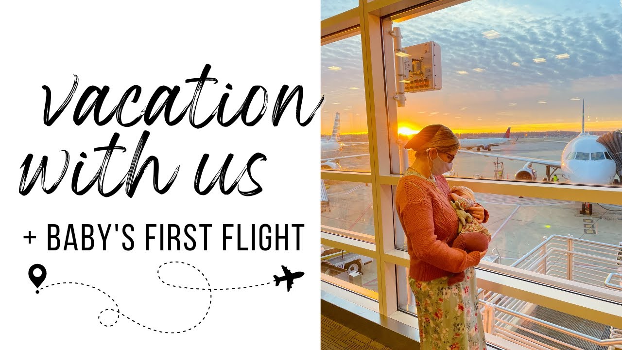 First Family Getaway to Florida | Tips for flying with baby