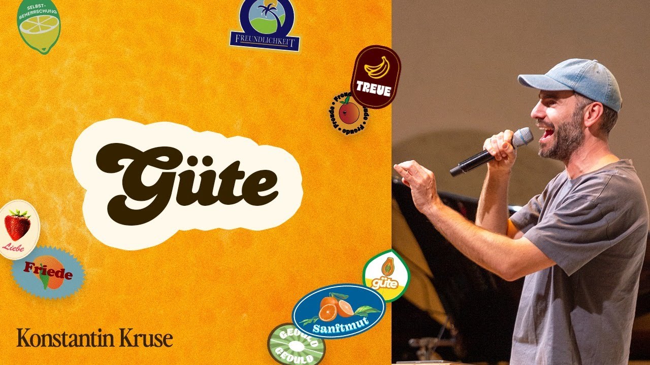 G&uuml;te | Frucht des Geistes | Konstantin Kruse | Ecclesia Church | Online Gottesdienst