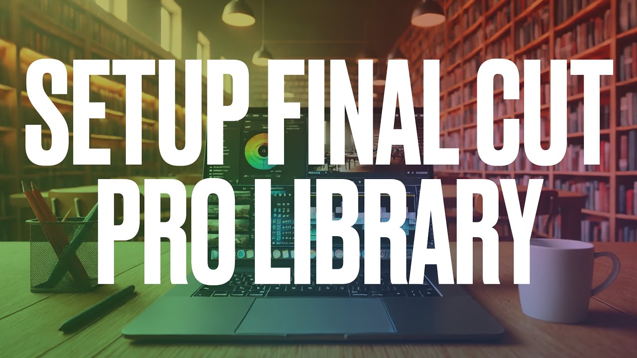 Мастер-класс Final Cut Pro: импортируйте, организуйте и редактируйте как профессионал!