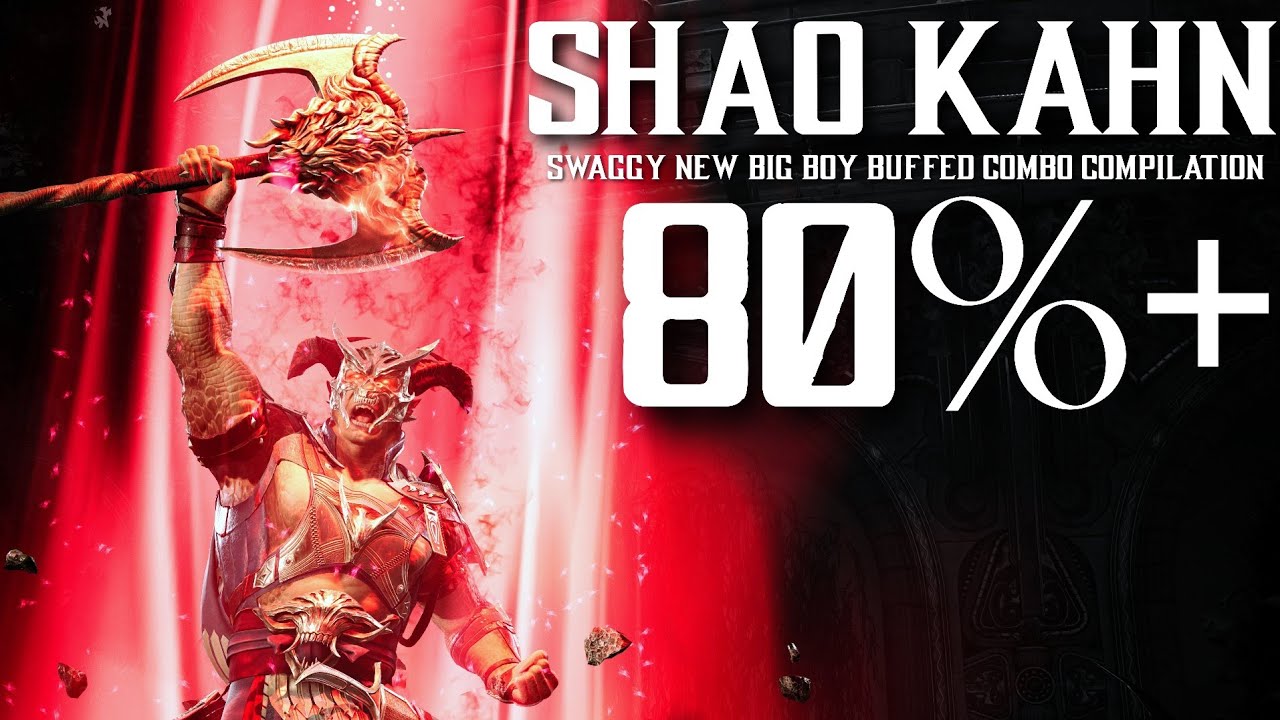 MK1 - Shao Kahn Best New Combos
