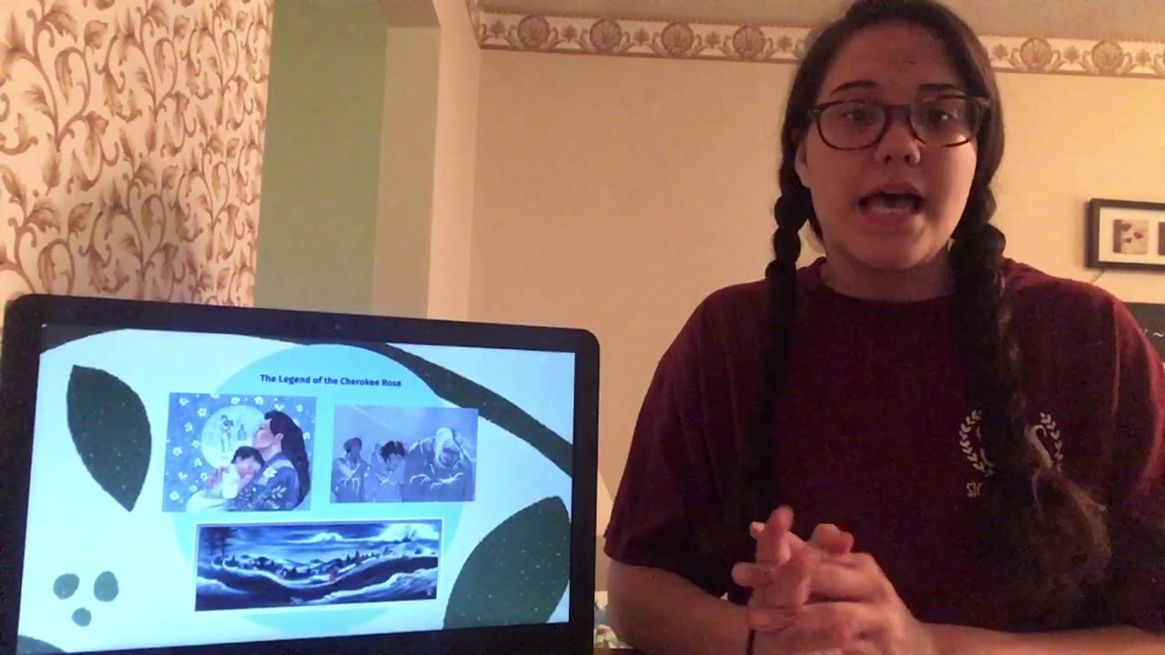 Cultural Artifact Speech: Legend of the Cherokee Rose