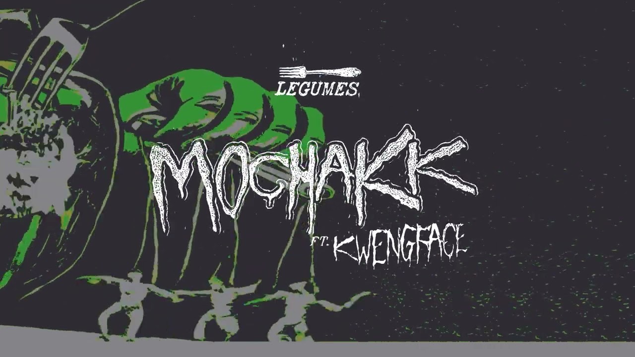Mochakk, Kwengface - 'Legumes' (Official Audio)