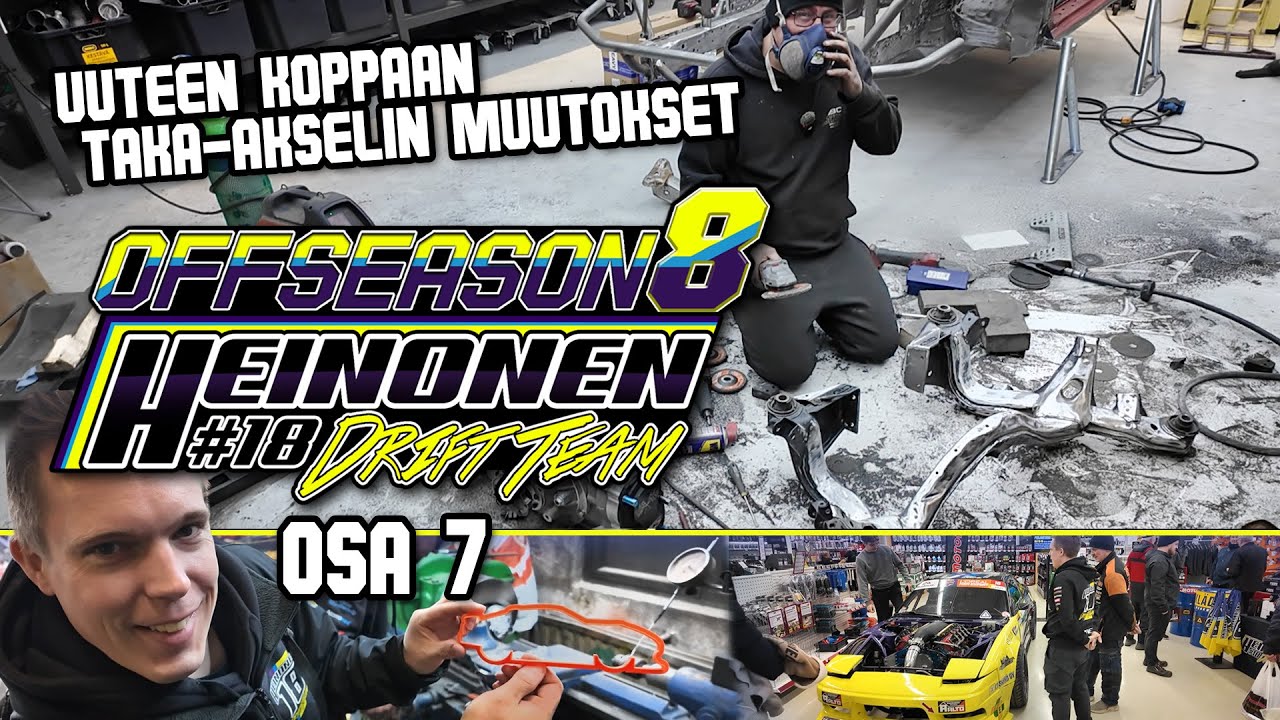 Heinonen Drift Team OFFSEASON 8: 7 #TAKAKSILA