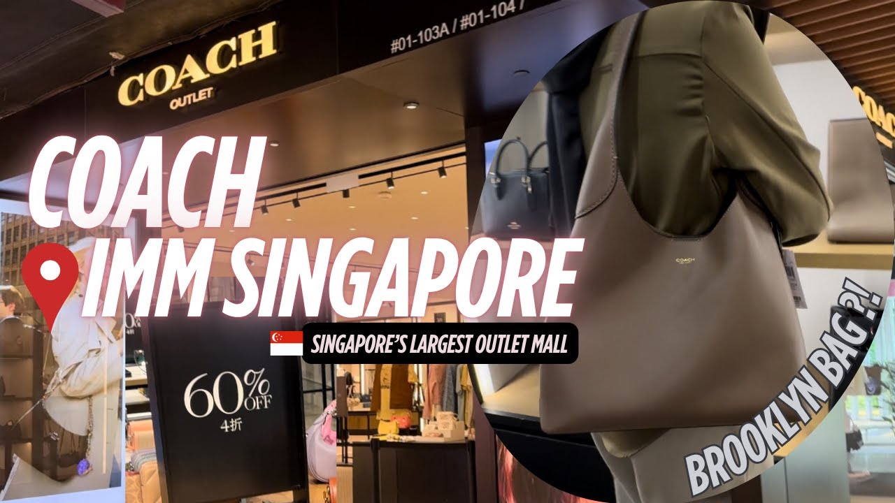 Found the Brooklyn Bag at Coach Outlet IMM Mall Singapore 🇸🇬🤩 | June 2025 prices