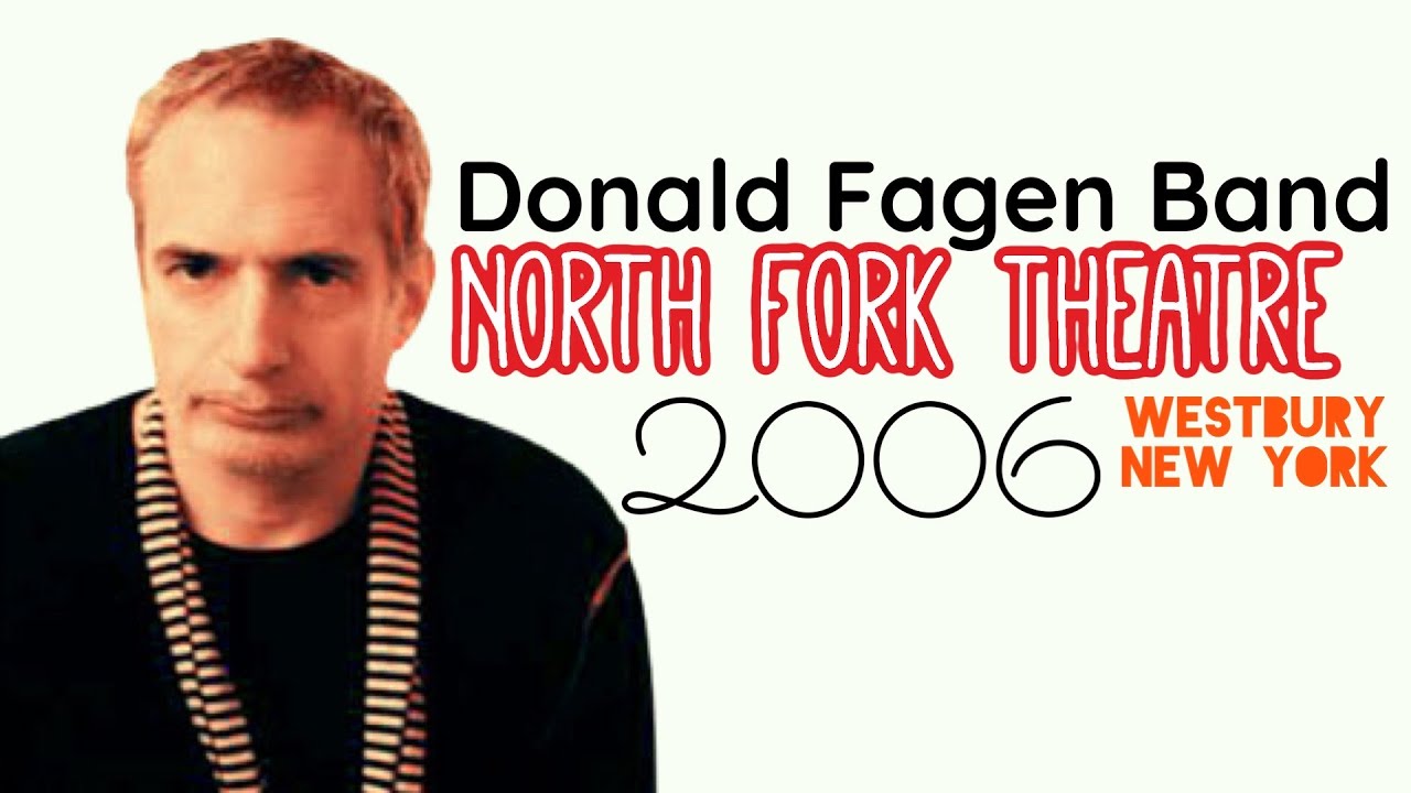 Donald Fagen Band 2006 - North Fork Theatre, Westbury, New York 3/3/06