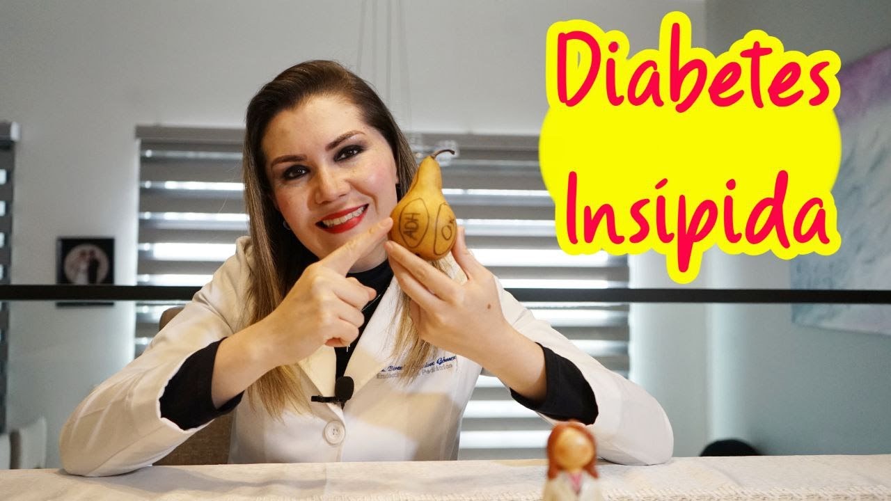 ¿Qué es la Diabetes insípida? Dra Bere