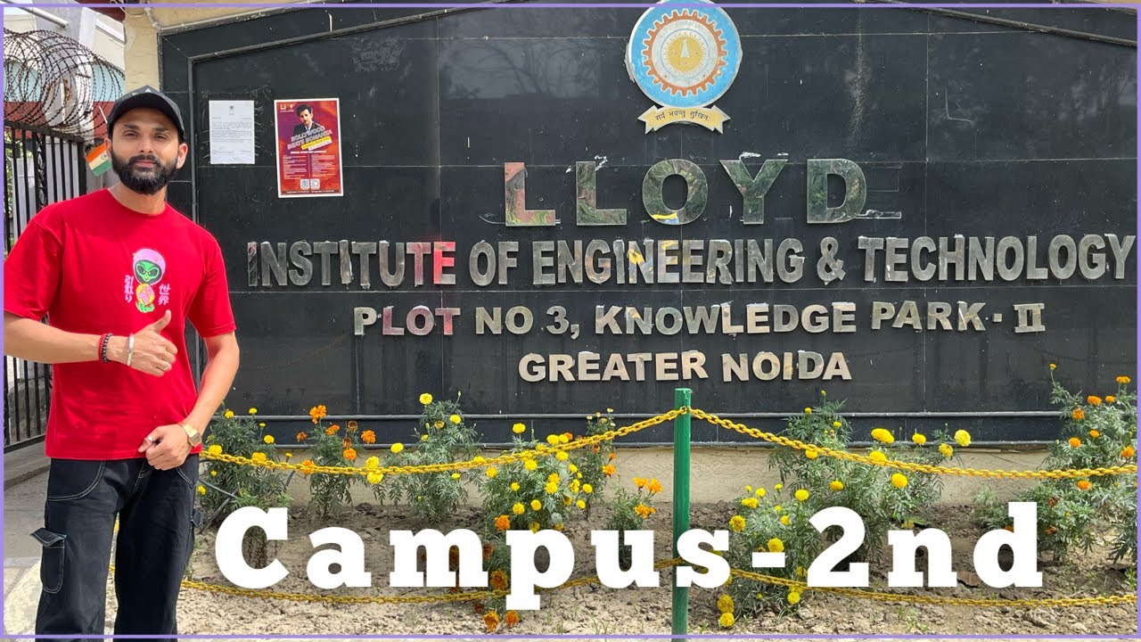 Lloyd College Greater Noida | 2nd Campus Tour