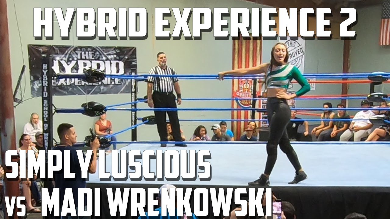 Madi Wrenkowski vs. Simply Luscious | Hybrid Experience 2