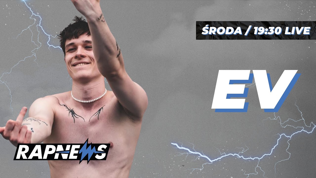 EV na ŻYWO | RAPNEWS LIVE 