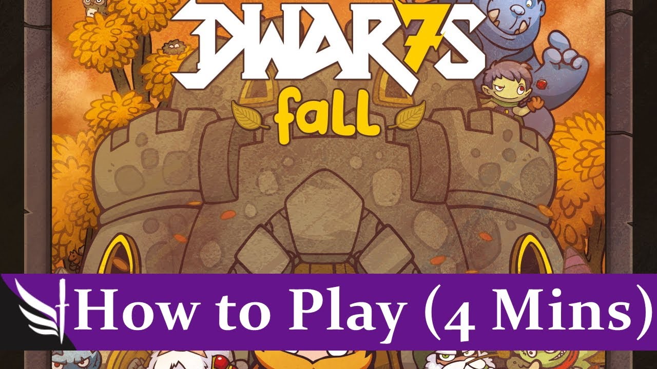 How to Play Dwarfs Fall (Dwar7s Fall) (4 minutes)