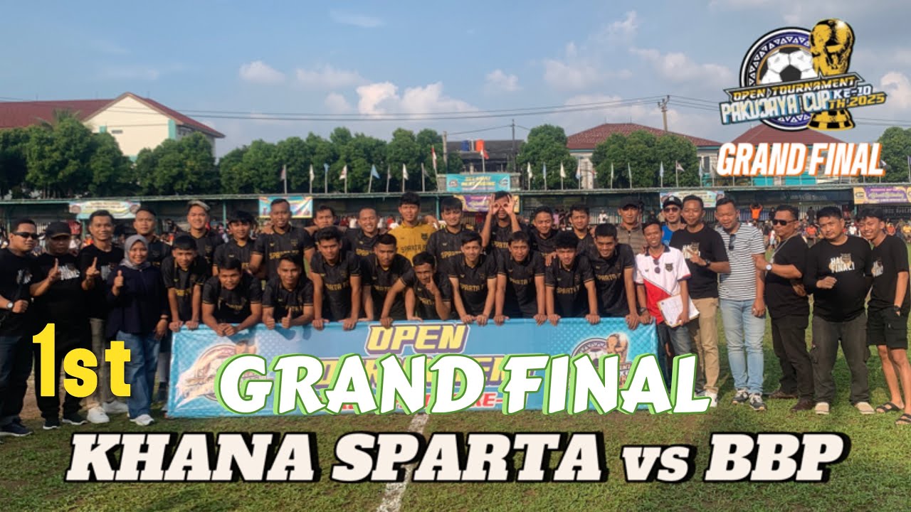 🏆LIVE GRAND FINAL, KHANA SPARTA vs BBP || PAKUJAYA CUP 2025, 1st Half