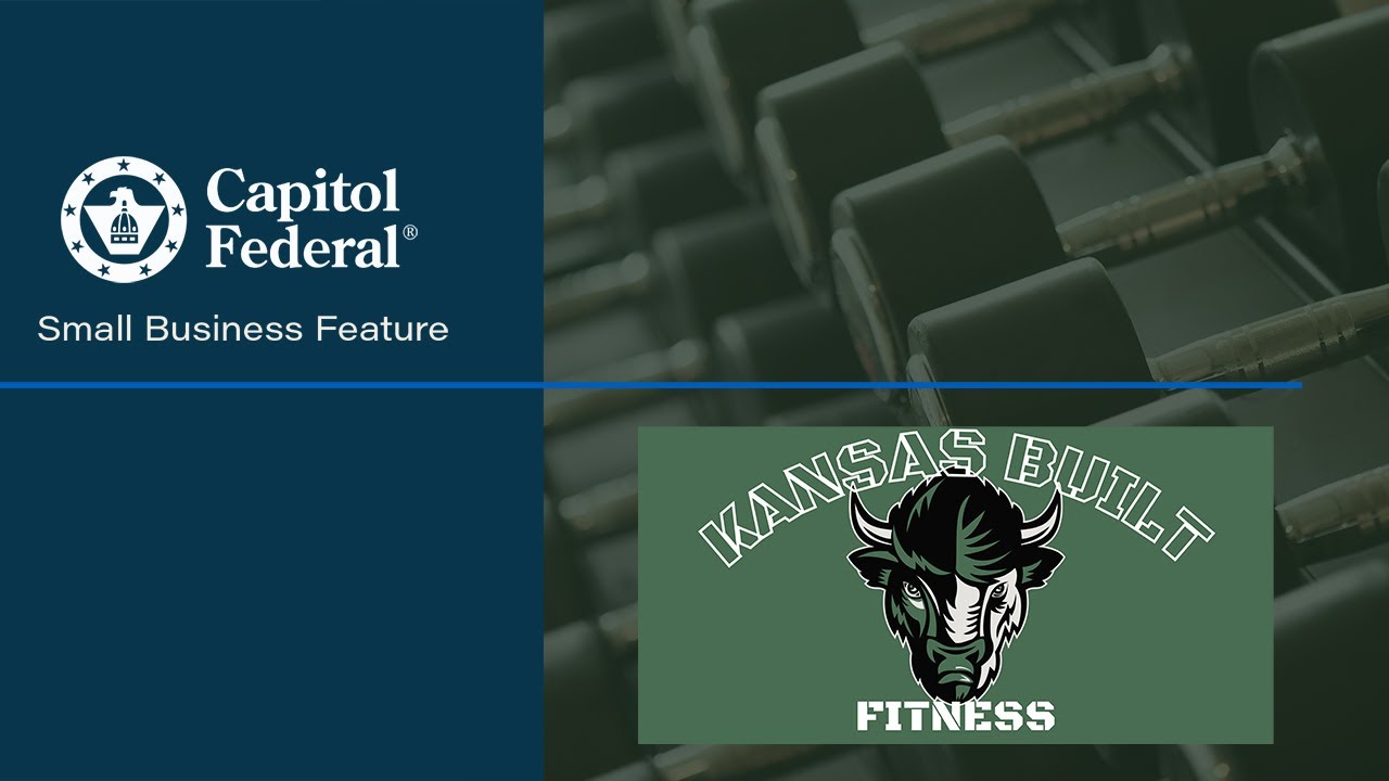 CapFed&reg;️ Small Business Feature - Kansas Built Fitness