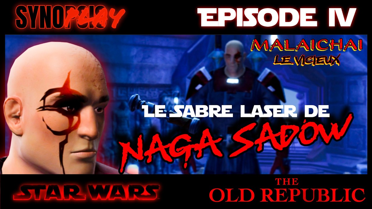 SWTOR | Guerrier SITH | Episode IV - Le Sabre Laser de Naga Sadow