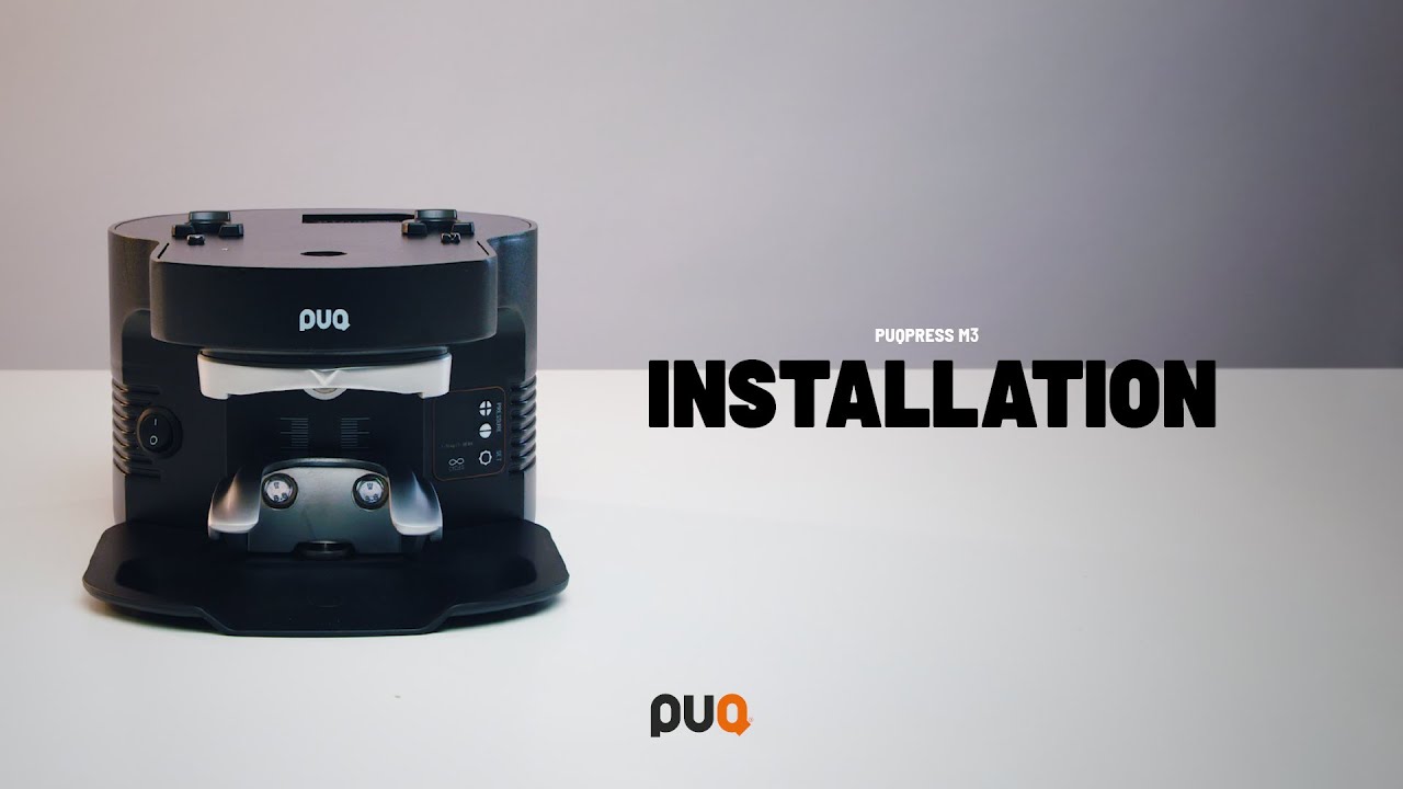PUQ Press M3 - Installation
