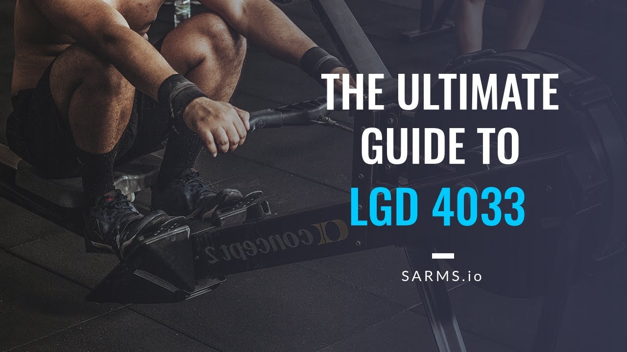 💪 LGD 4033 (Ligandrol) 💪 Full Review: EVERYTHING You Need to Know ✅✅✅