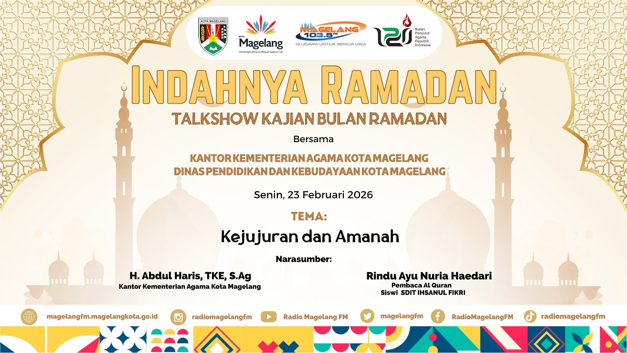 INDAHNYA RAMADAN - KEJUJURAN DAN AMANAH