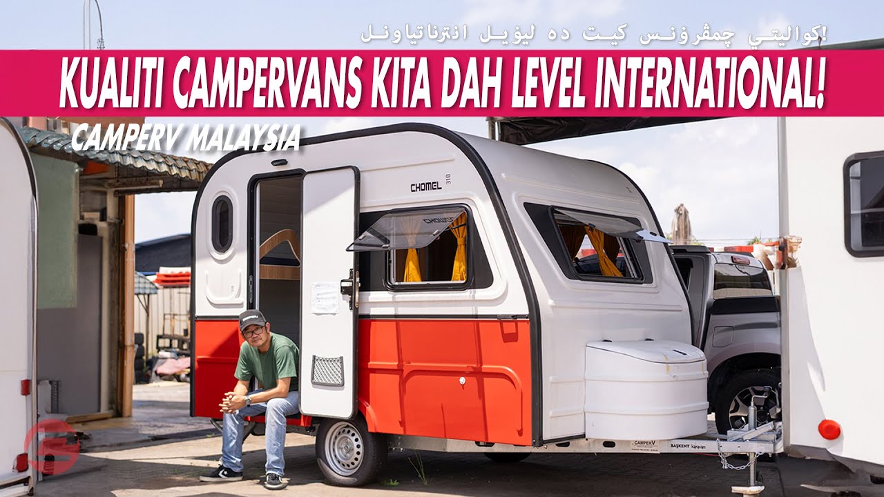CAMPERV - KUALITI CAMPERVANS KITA DAH LEVEL INTERNATIONAL!