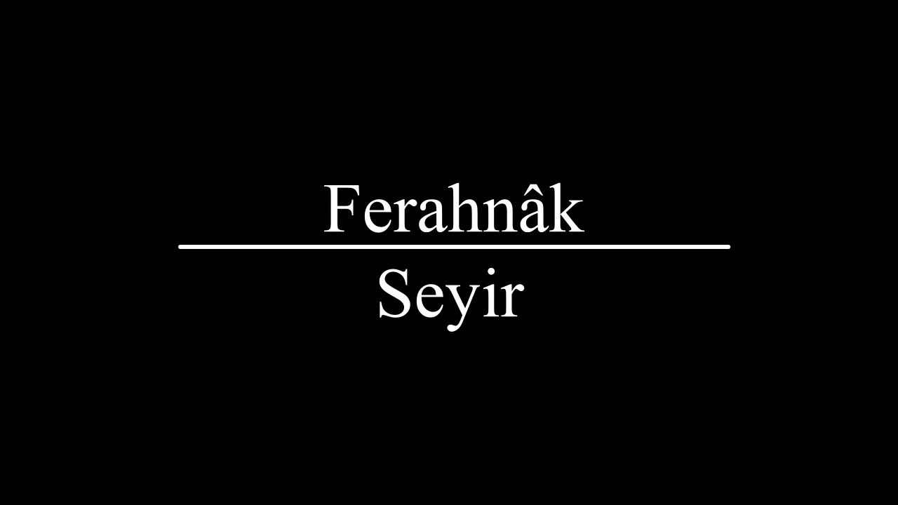 Ferahnak Seyir