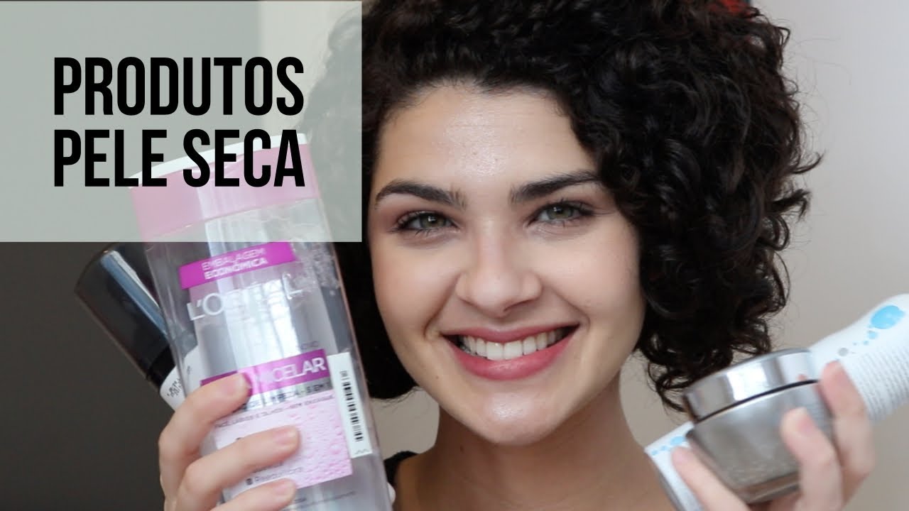 CUIDADOS COM A PELE SECA - Meus produtos favoritos