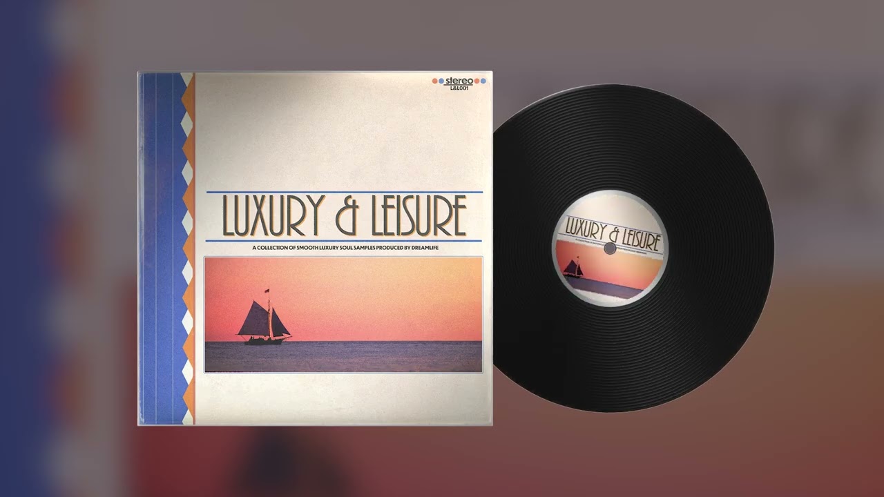Smooth Soul Samples - Luxury & Leisure - Sample Previews