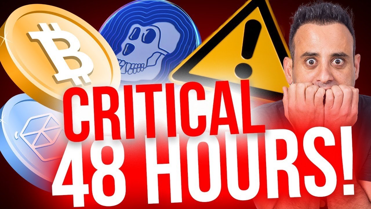 THE NEXT 48 HOURS ARE CRITICAL FOR YOUR CRYPTO PORTFOLIO. (Especially BTC, FTM, APE, LUNA)