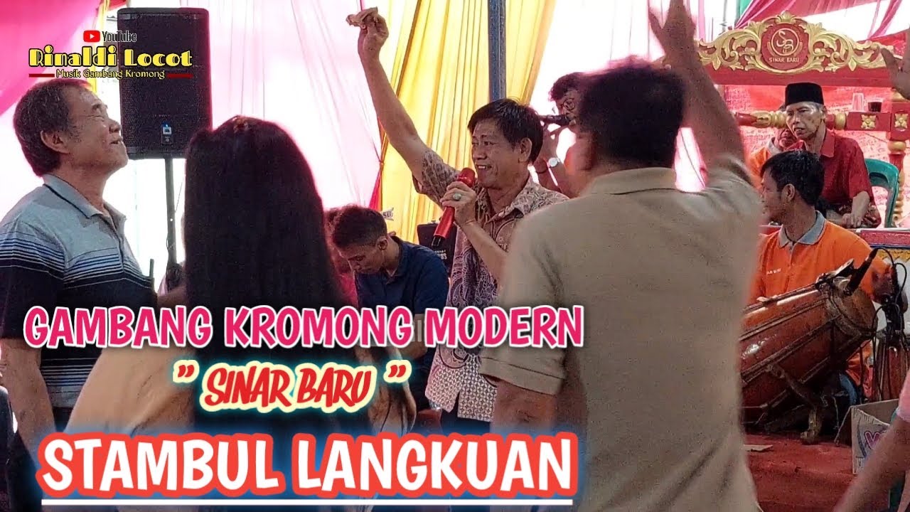 STAMBUL LANGKUAN - GAMBANG KROMONG MODERN SINAR BARU 27/01/24 SADANGAN BOGOR