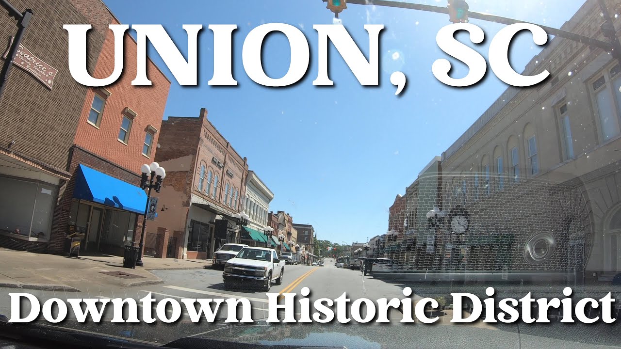 A Drive Through The Union, South Carolina Historic District | Small Town Main St. Drive In Real Time