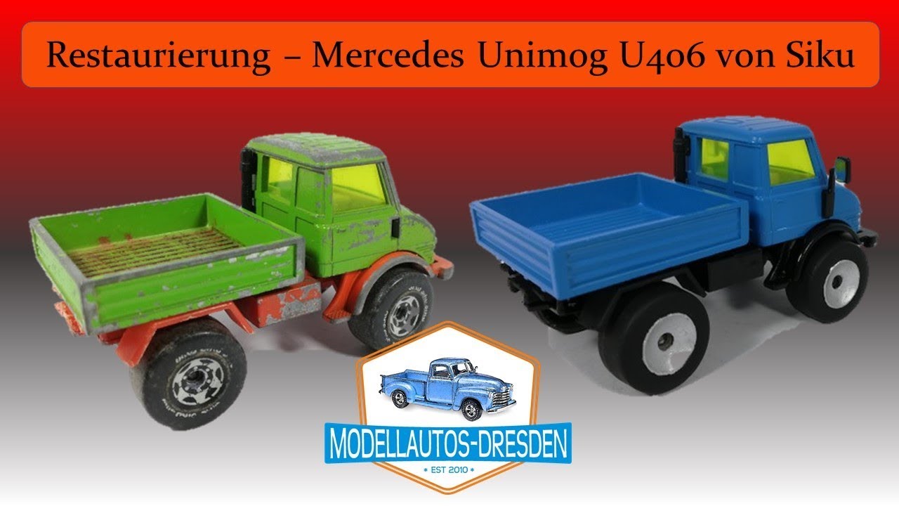 #19 Mercedes Unimog U 406 von Siku Custom restoration Modellauto restaurieren Kommentar auf deutsch