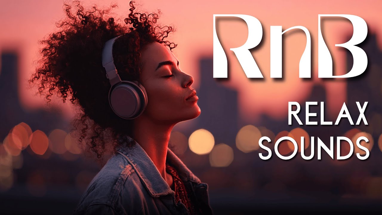 DEEP SOUL GROOVES – Smooth R&B Music to Relax & Unwind