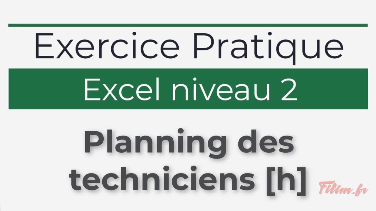 Excel - 2 Opérationnel - Planning des techniciens