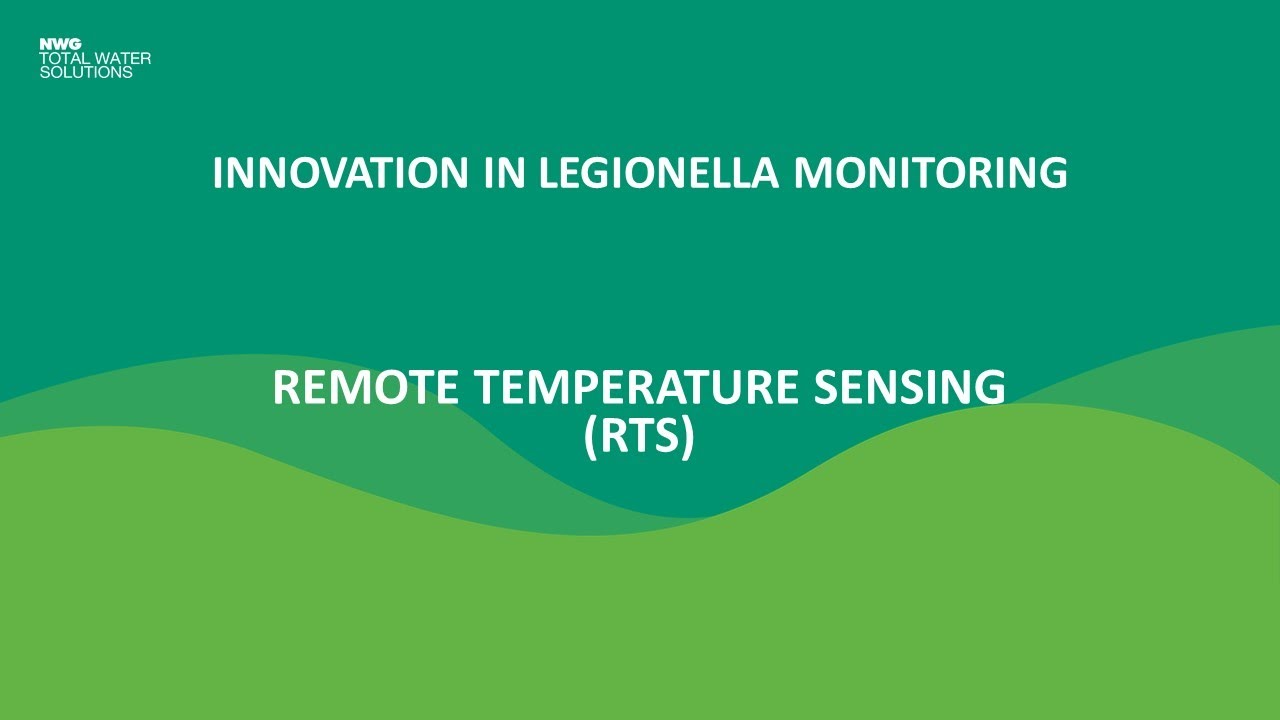Innovation in Legionella Monitoring - Remote Temperature Sensing (RTS)