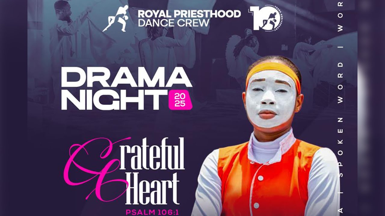 DRAMA NIGHT 2025 || ROYAL PRIESTHOOD DANCE CREW
