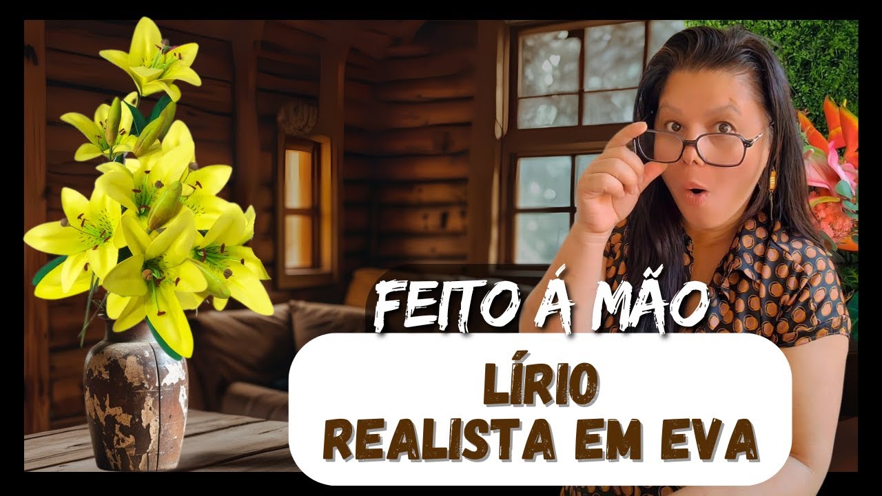 Lirio Realista em eva/131 gabarito Janaina Cordeiro artes