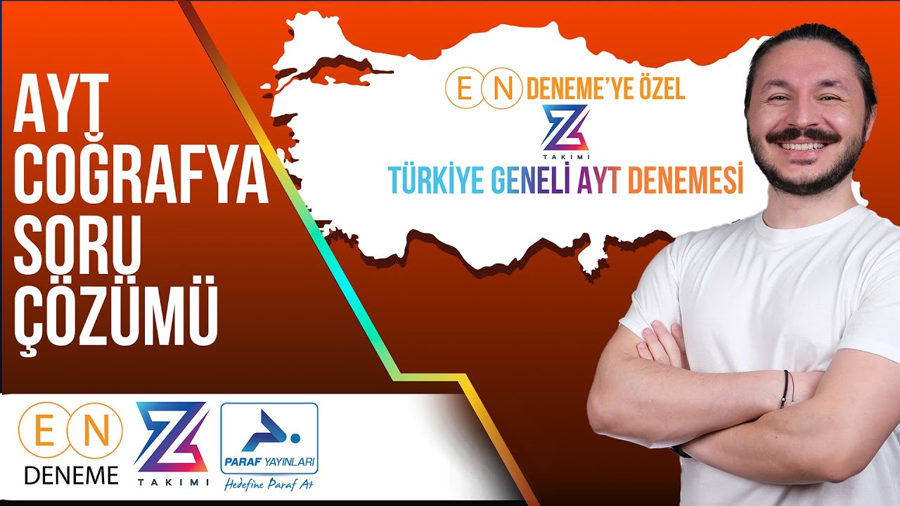 TÜRKİYE GENELİ Paraf Z Takımı AYT Coğrafya Deneme Çözümü