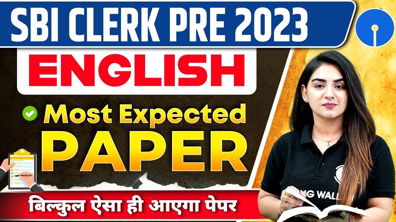 SBI Clerk 2023 | SBI Clerk English Most Expected Paper | SBI Clerk English Classes | By Anchal Mam