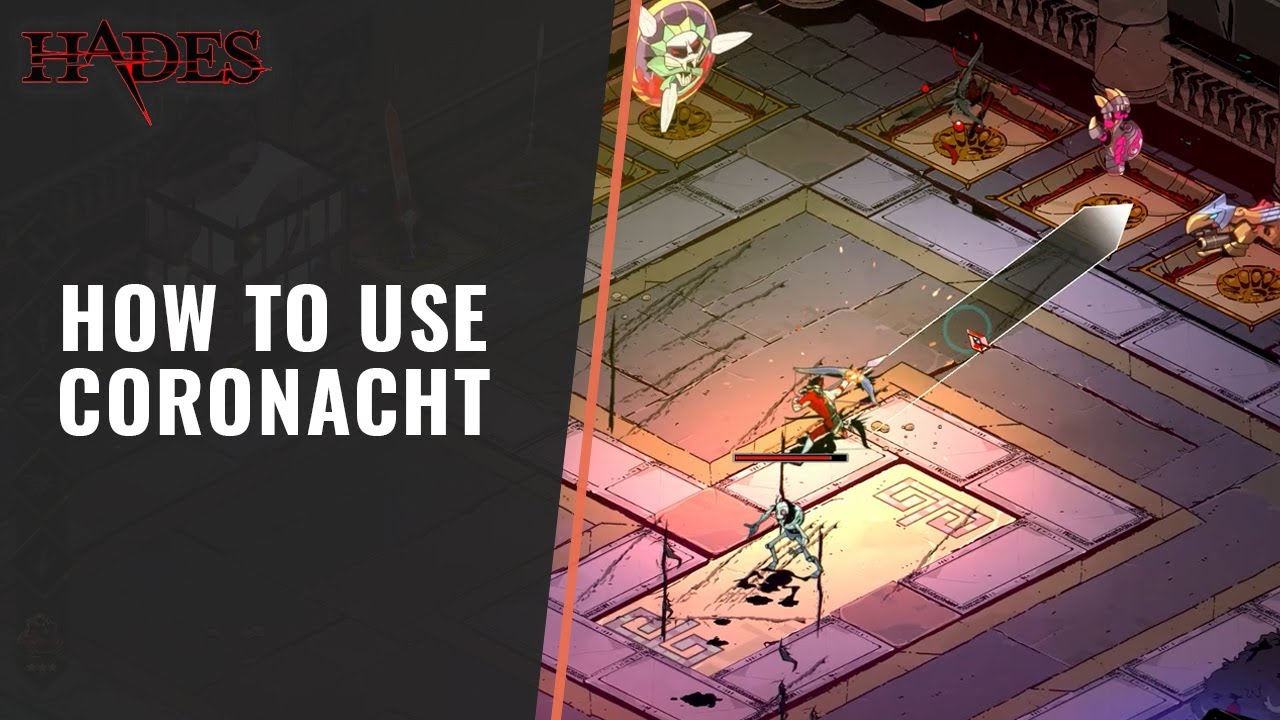 How to Use Coronacht in Hades