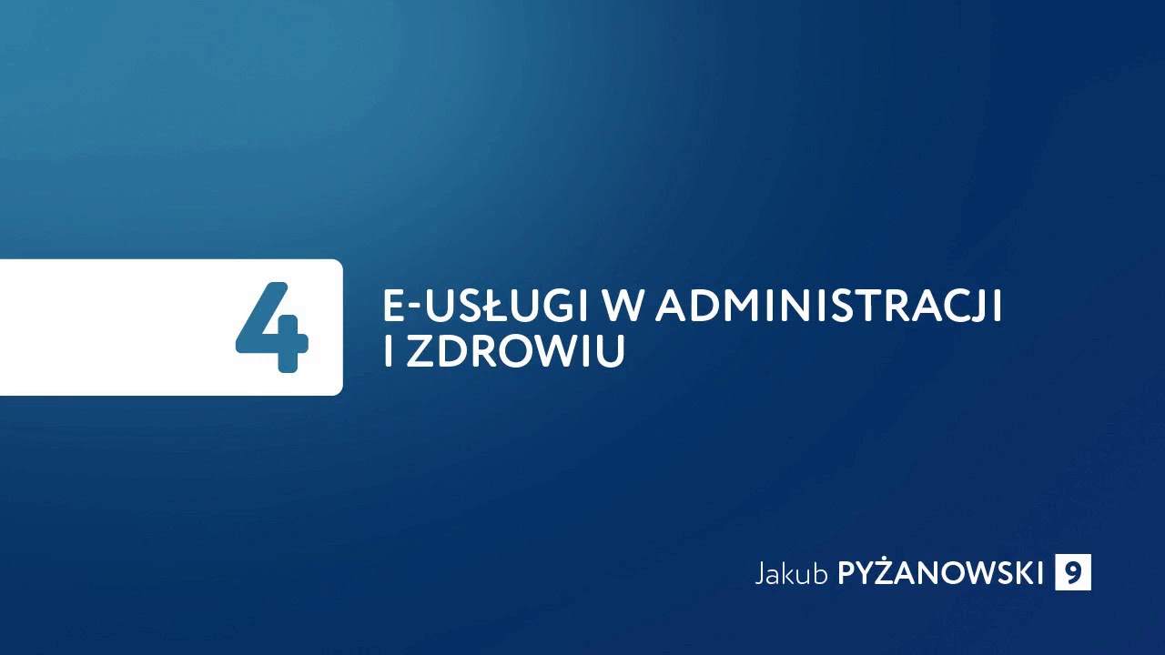 #DziewiątkaPyżanowskiego e-usługi w administracji i zdrowiu