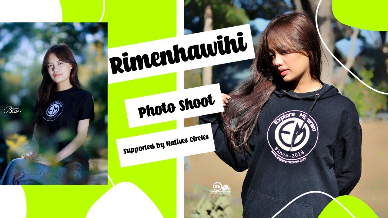 EM shooting with Rimenhawihi @rimenhawihi_ | @exploremizoram