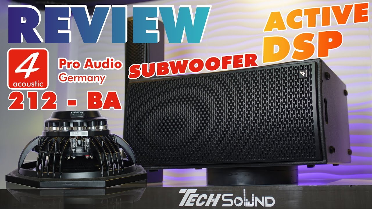 [Review] Loa Sub 4Acoustic 212BA - Loa Sub Active 2 Bass 30cm | Tích hợp DSP & 2 kênh 800W
