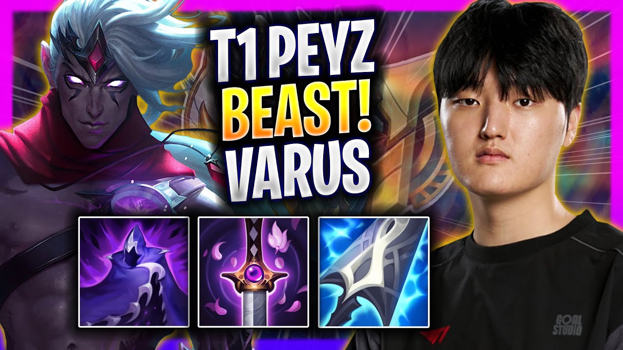 T1 PEYZ IS A BEAST WITH VARUS! - T1 Peyz Plays Varus ADC vs Yunara!