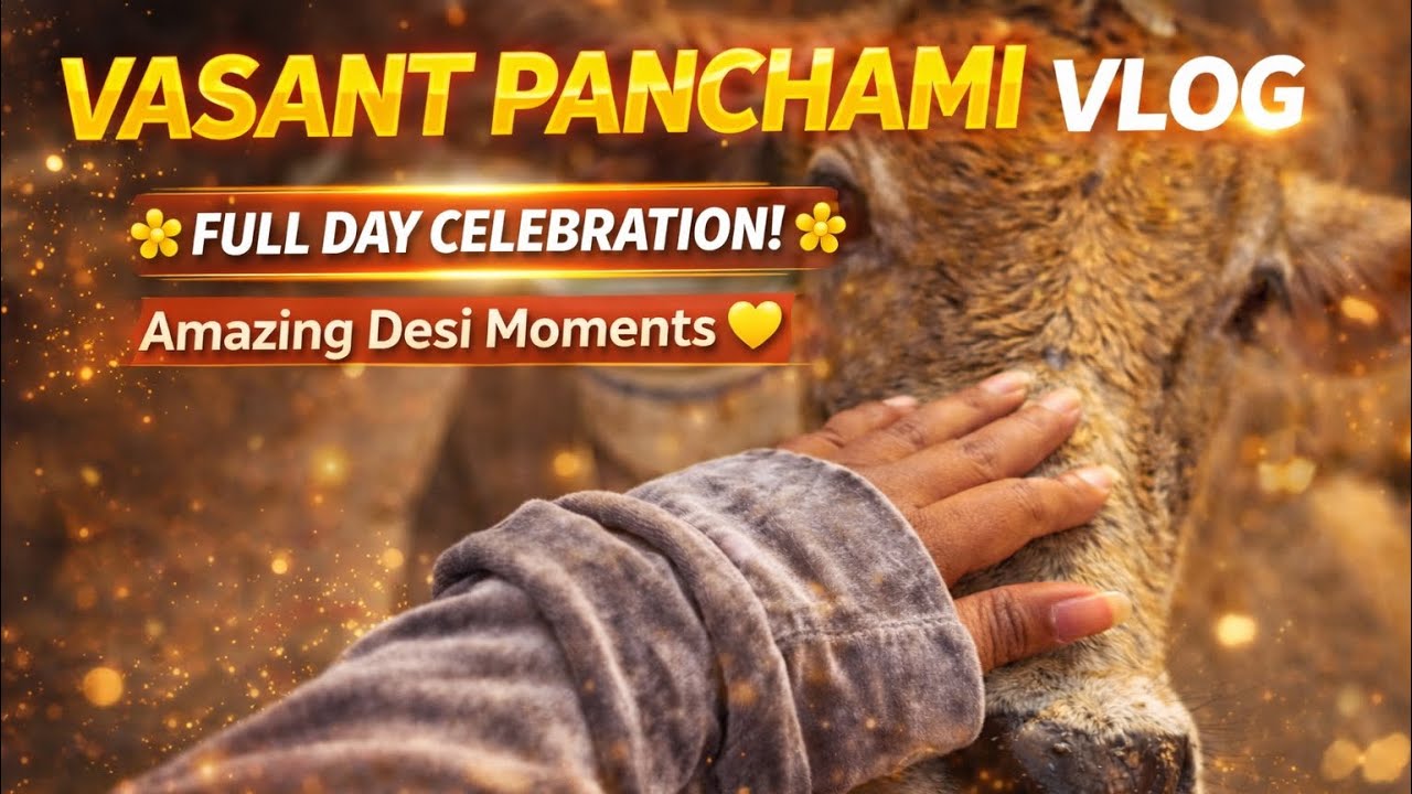 Vasant Panchami Vlog 2026 | Full Day Celebration + Sister ke Ghar | Indian Festival Vlog