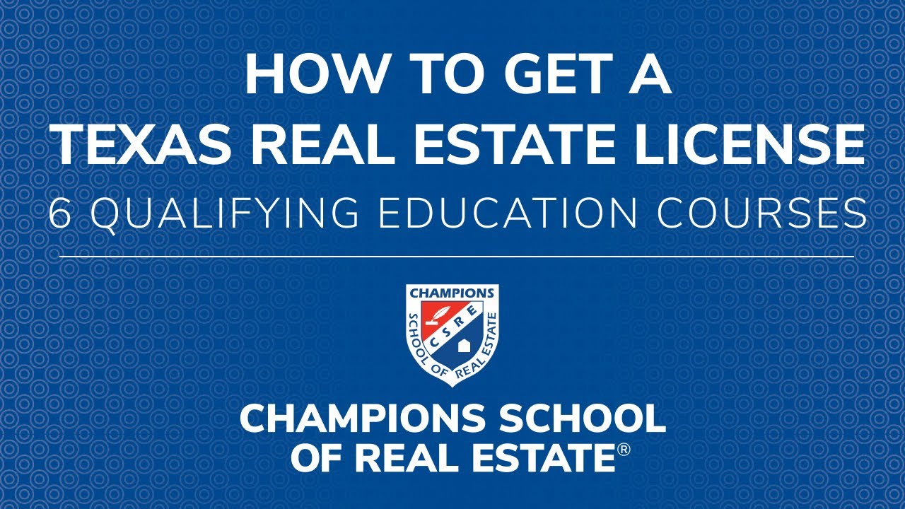 How to Get Your Real Estate License in Texas (2024)